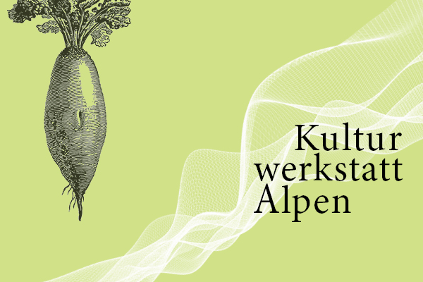 Kulturwerkstatt Alpen