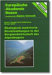 Ökologisch motivierte Direktzahlungen in der Berglandwirtschaft des Alpenbogens