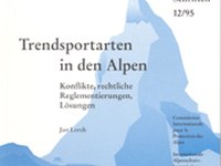 Trendsportarten in den Alpen