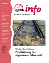 CIPRA Info 79: Öffentliche Dienstleistungen: Privatisierung des allgemeinen Interesses?