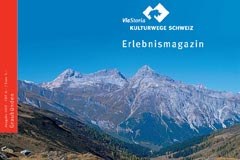 Erlebnismagazin Kulturwege Schweiz 2007/1