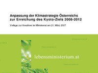 Anpassung der Klimastrategie Österreichs zur Erreichung des Kyoto-Ziels 2008-2012