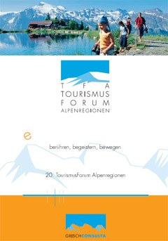 20. TourismusForum Alpenregionen