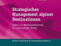 Strategisches Management alpiner Destinationen