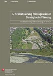 Revitalisierung Fliessgewässer – Strategische Planung