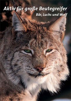 Aktiv für große Beutegreifer