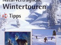 Naturverträgliche Wintertouren