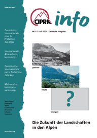 CIPRA Info 57: Die Zukunft der Landschaften in den Alpen
