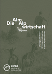 Die Almwirtschaft in zehn Begriffen
