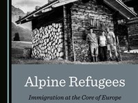 Alpine Refugees. Immigration at the core of Europe