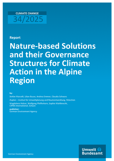 Report: Nature-based Solutions and their Governance Structures for Climate Action in the Alpine Region
