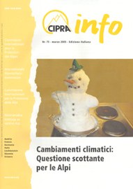 Cipra-Info 75: Cambiamenti climatici - Questione scottante per le Alpi