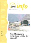 Cipra-Info 77: Tunnel ferroviari al posto di una politica dei trasporti?
