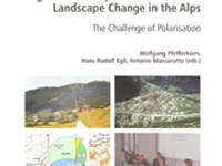 Regional Development and Cultural Landscape Change in the Alps.