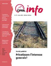 Cipra-Info 79: Servizi pubblici: Privatizzare l'interesse generale?