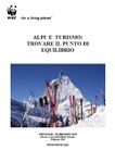 ALPI E TURISMO: TROVARE IL PUNTO DI EQUILIBRIO
