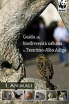 Guida alla Biodiversità urbana in Trentino-Alto Adige