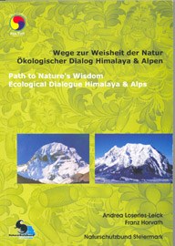 Les voies menant à la sagesse de la nature - Dialogue écologique entre l'Himalaya et les Alpes