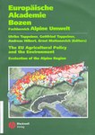 La politique agricole de l'UE et l'environnement dans les Alpes (The EU Agricultural Policy and the Environment)