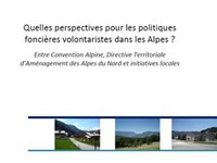 Quelles perspectives pour les politiques foncières volontaristes dans les Alpes?