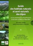 Guide des habitats naturels et semi-naturels des Alpes