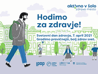 Svetovni dan zdravja: hoja za zdravje