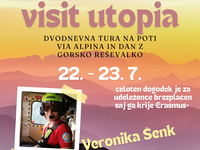 Visit utopia - dvodnevna tura na poti Via Alpina in dan z gorsko reševalko