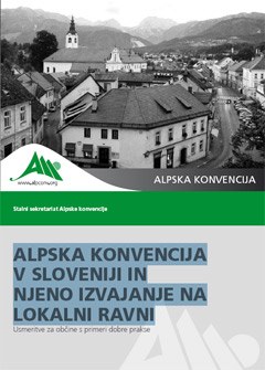Alpska konvencija v Sloveniji in njeno izvajanje na lokalni ravni